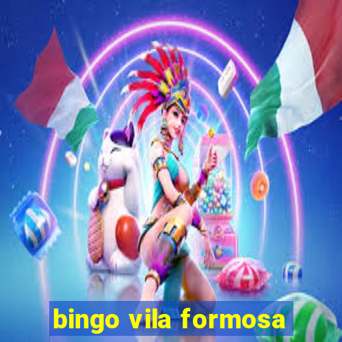 bingo vila formosa